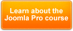 Learn about the Joomla Pro course